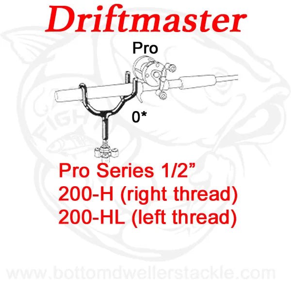 Driftmaster Pro 200 Rod Holder 200HL Left Hand Threads