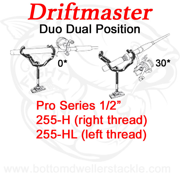 Driftmaster Pro Series Duo Rod Holders 255-H and 255-HL