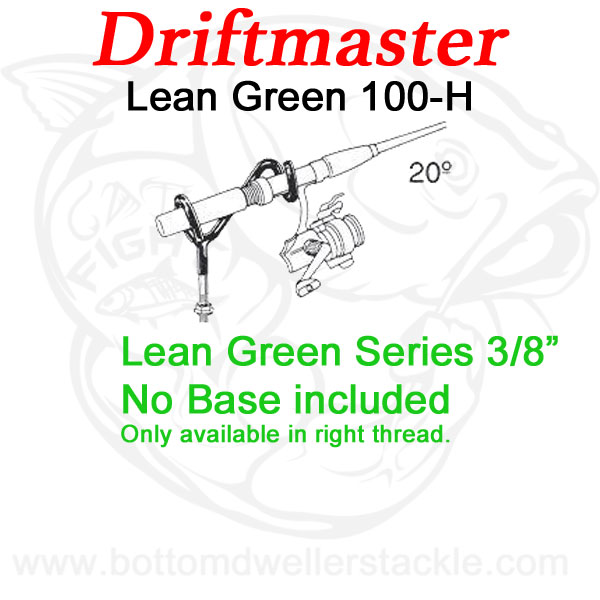 Driftmaster Lean Green Series 100-H Rod Holder without base