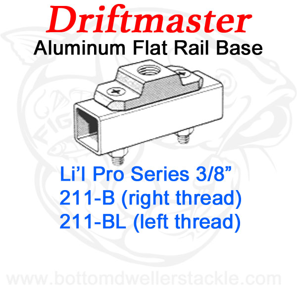 Driftmaster Li'l Pro Series Rod Holder Bases 211-B or 211-BL Flat Rail
