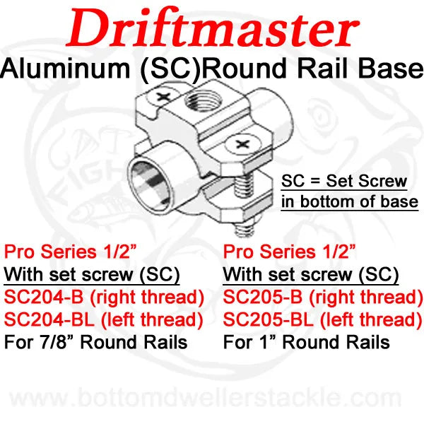 Driftmaster Pro Series Rod Holder Bases 204-B 204-BL 205-B and 205-BL Round Rail Clamp with set screw
