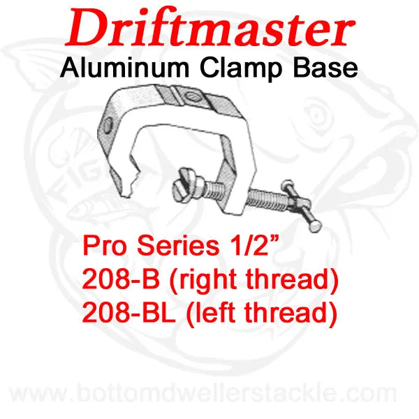 Driftmaster Pro Series Rod Holder Bases 208-B and 208-BL Universal Clamp