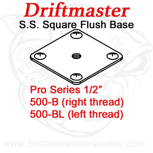 Driftmaster Pro Series Rod Holder Bases 500-B and 500-BL Stainless Square Flush