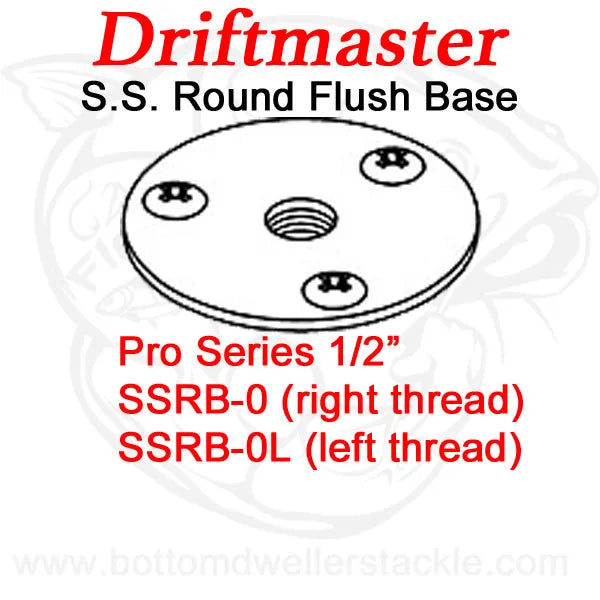 Driftmaster Pro Series Rod Holder Bases SSRB-0 and SSRB-0L Stainless Round Flush